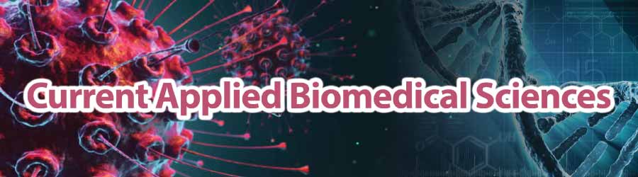 Current Applied Biomedical Sciences