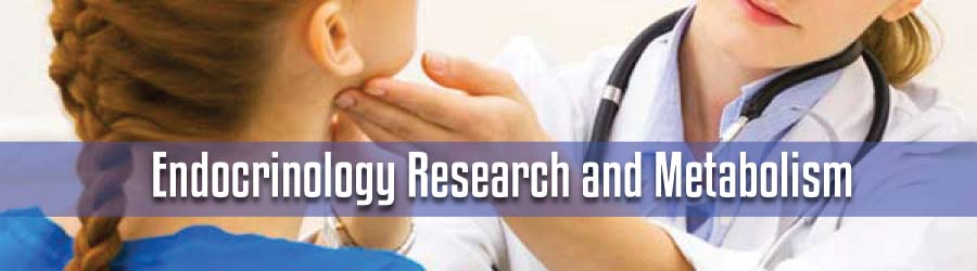 Endocrinology Research and Metabolism