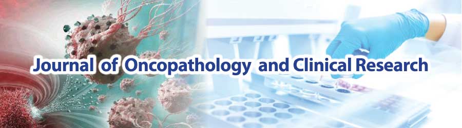 Journal of Oncopathology and Clinical Research