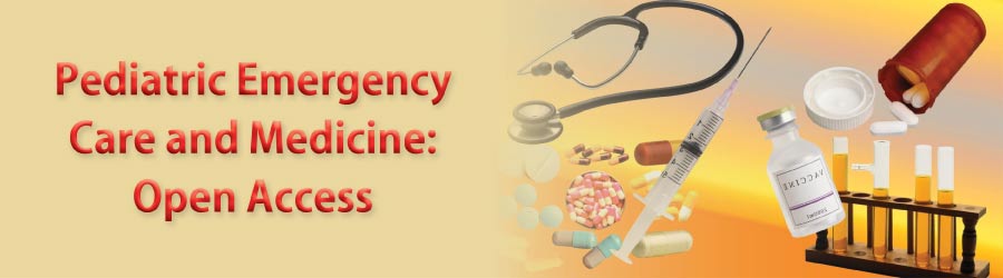 Pediatric Emergency Care and Medicine: Open Access